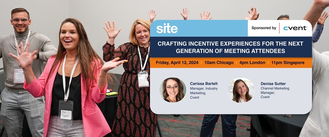 Crafting Incentive Experiences for the Next Generation of Meeting Attendees