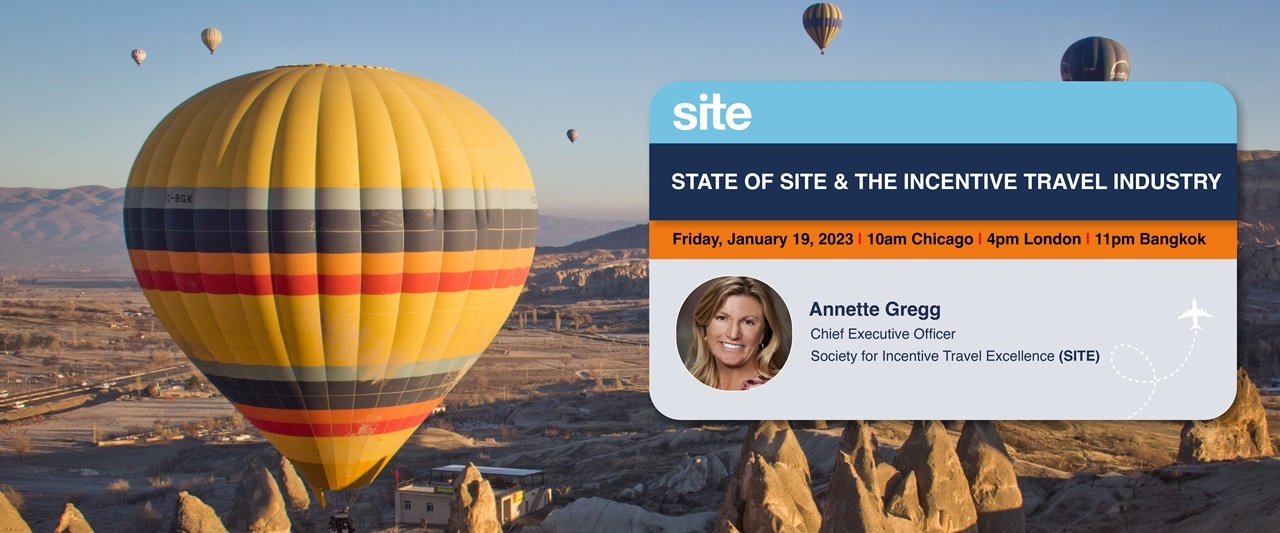 State of SITE and the Incentive Travel Industry